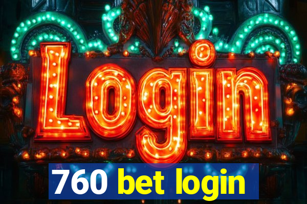 760 bet login